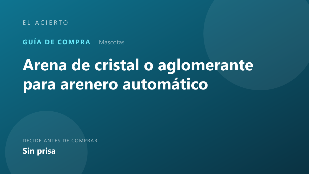 Arena de cristal o aglomerante para arenero automático