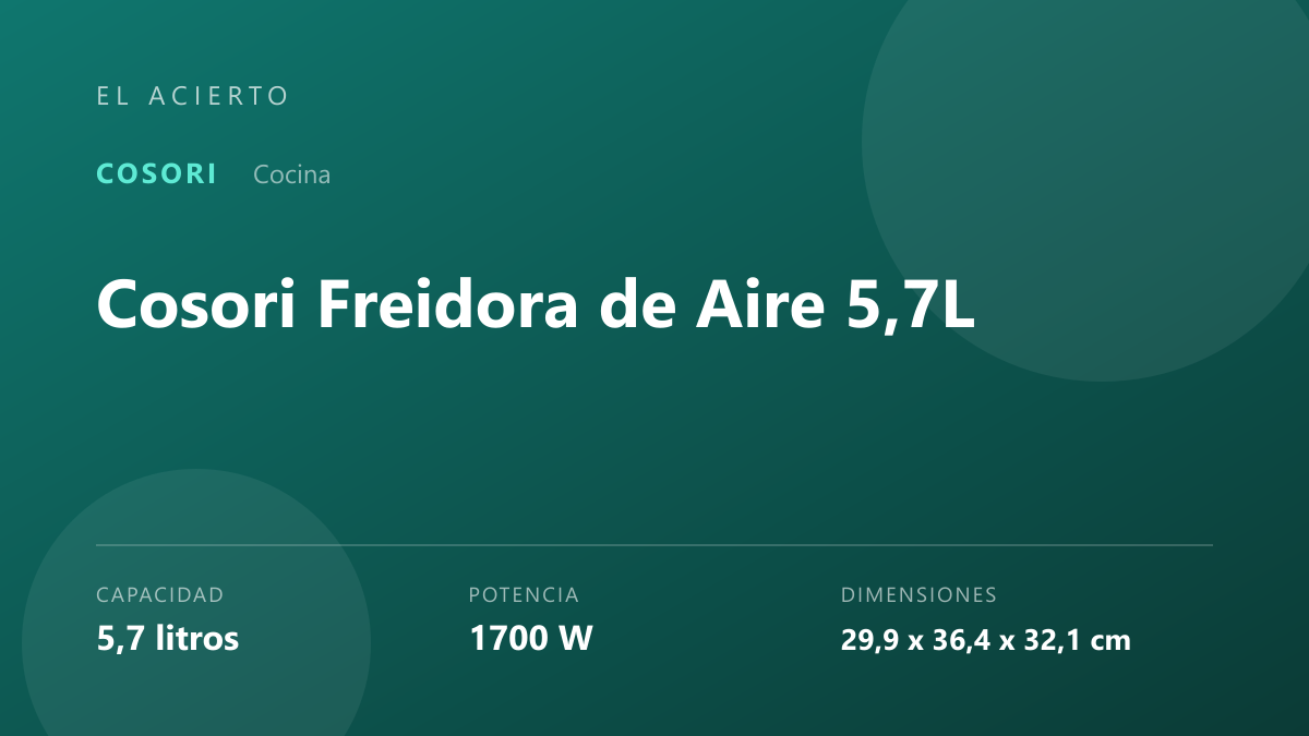 Cosori Freidora de Aire 5,7 L: opiniones y análisis