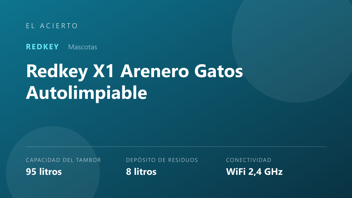 Redkey X1: Análisis del arenero autolimpiable de 95 litros